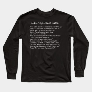 A Zodiac Sign Test: Zodiac Signs Meet Satan Long Sleeve T-Shirt